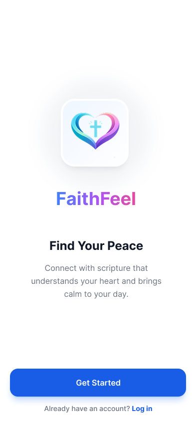 FaithFeel App Welcome Screen